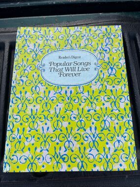 Vintage Reader's Digest Popular Songs That Will Live Forever Piano Book - 1982